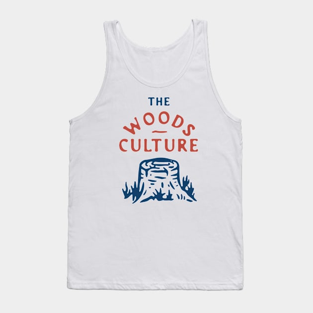 The Woods Culture Tank Top by Megflags